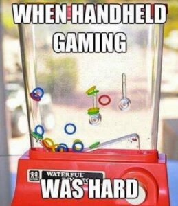 This handheld gaming was impossible!