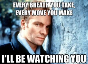 The Police Are Watching. Sting 80s music meme