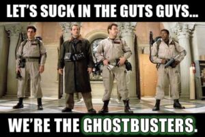 Suck em in I said! Ghostbusters II 80s Movie Meme