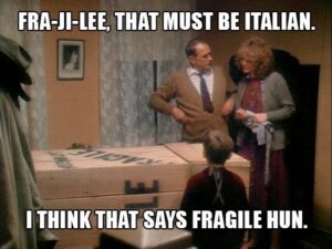 Fra-Ji-Lee, that must be Italian. Christmas Story Meme