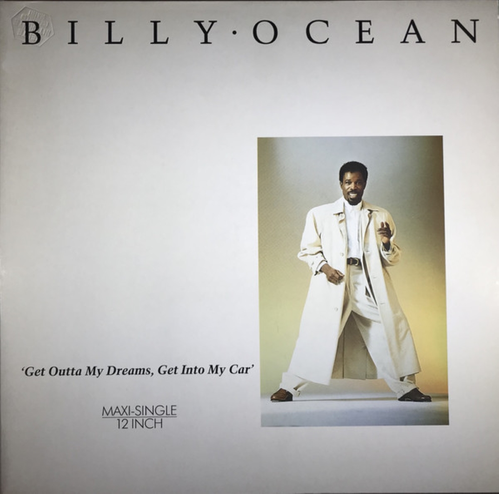 Get Outta My Dreams, Get Into My Car by Billy Ocean 80s song lyrics.
