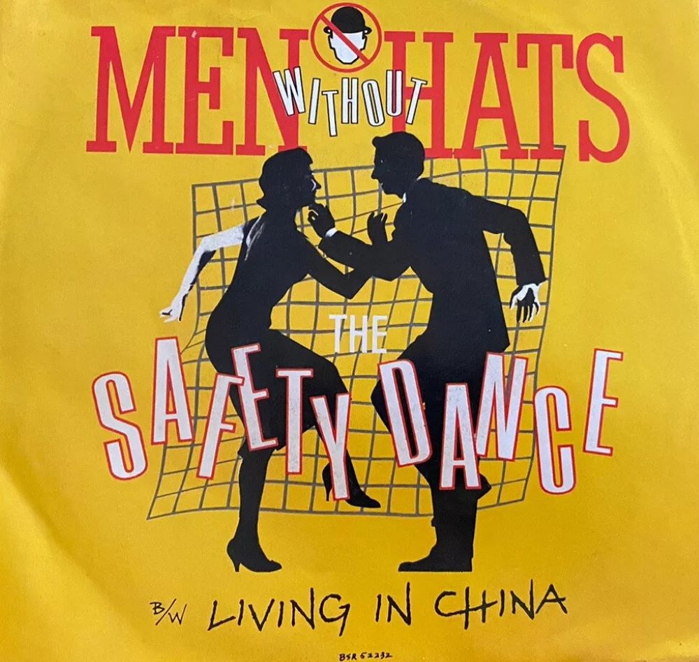 The Safety Dance by Men Without Hats 80s song lyrics.